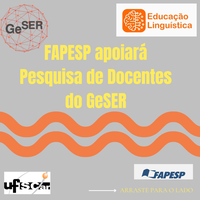FAPESP apoiará projeto regular de pesquisa de docentes ligados ao GeSER