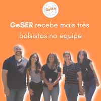 GeSER conta com mais três bolsistas na equipe