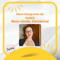 O grupo GeSER dá as boas-vindas à mestranda Giovanna Costa: a pesquisadora analisa injúrias no português